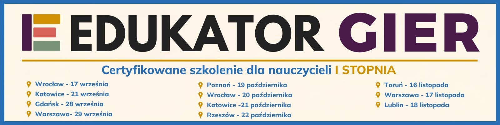 Plakat szkolenia: Edukator Gier - certyfikowane szkolenie I stopnia